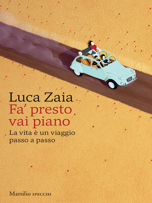 cover image of Fa' presto vai piano